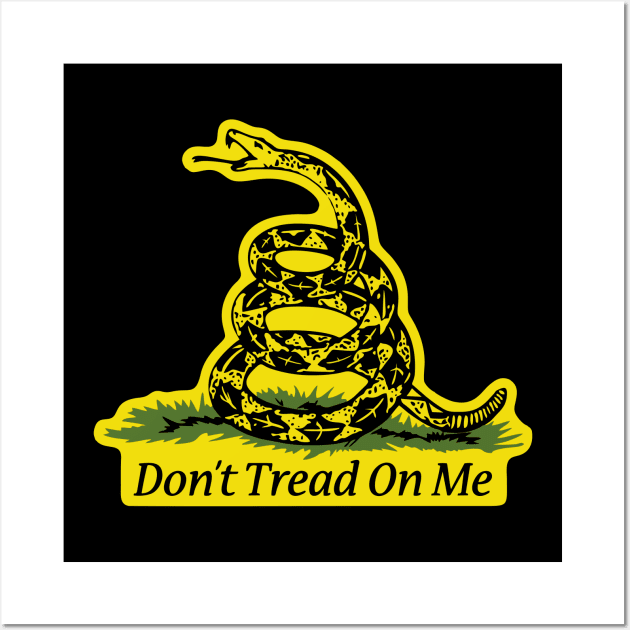 Dont Tread On Me - Flag Parody Wall Art by Virly